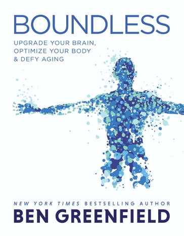 Boundless - Ben Greenfield