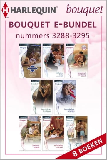 Bouquet e-bundel nummers 3288 - 3295 (8-in-1) - Carole Mortimer - Jacqueline Baird - Lucy Monroe - Lynne Graham - Maisey Yates - Miranda Lee - Natalie Rivers - Robyn Grady