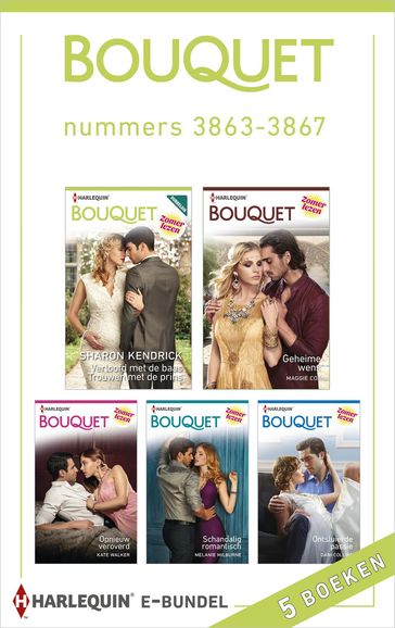 Bouquet e-bundel nummers 3863 - 3867 (5-in-1) - Dani Collins - Kate Walker - Maggie Cox - Melanie Milburne - Sharon Kendrick