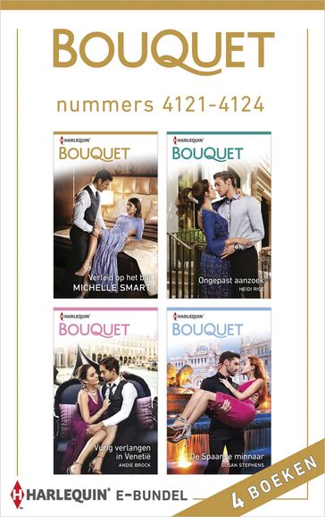 Bouquet e-bundel nummers 4121 - 4124 - Andie Brock - Heidi Rice - Michelle Smart - Susan Stephens