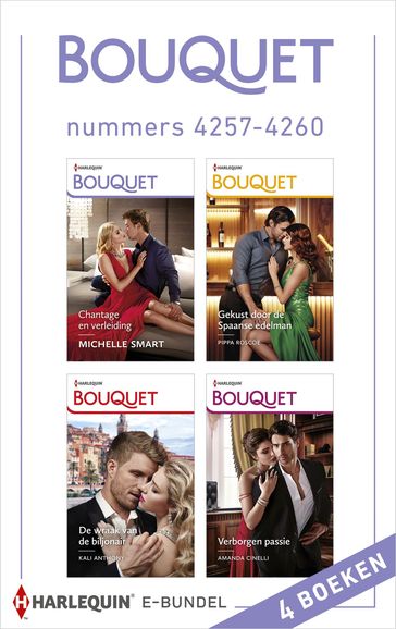 Bouquet e-bundel nummers 4257 - 4260 - Amanda Cinelli - Kali Anthony - Michelle Smart - Pippa Roscoe