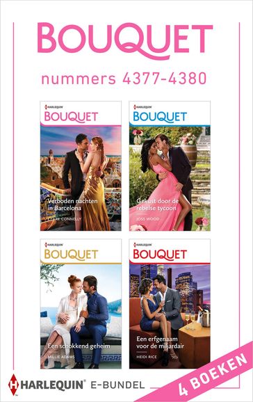 Bouquet e-bundel nummers 4377 - 4380 - Heidi Rice - Clare Connelly - Joss Wood - Millie Adams