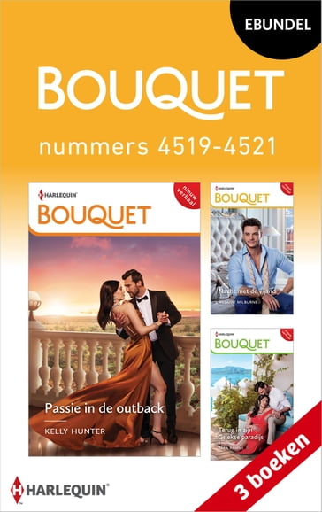 Bouquet e-bundel nummers 4519 - 4521 - Kelly Hunter - Melanie Milburne - Tara Pammi