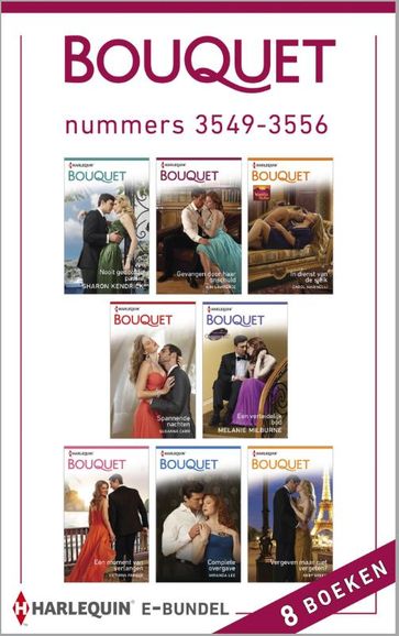 Bouquet e-bundel nummers 3549-3556 (8-in-1) - Abby Green - Carole Marinelli - Lawrence Kim - Melanie Milburne - Miranda Lee - Sharon Kendrick - Susanna Carr - Victoria Parker