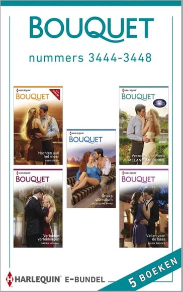 Bouquet e-bundel nummers 3444-3448 (5-in-1) - Abby Green - Helen Brooks - Jacqueline Baird - Melanie Milburne - Sarah Morgan