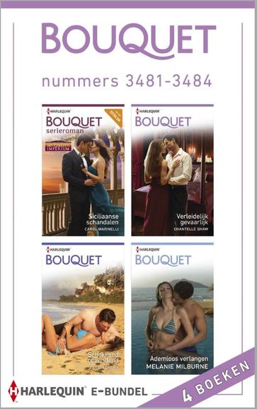 Bouquet e-bundel nummers 3481-3484 (4-in-1) - Caitlin Crews - Carole Marinelli - Chantelle Shaw - Melanie Milburne