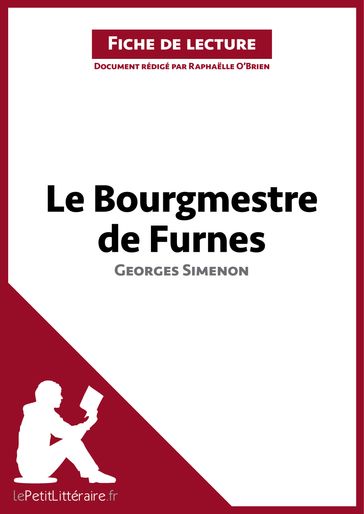 Le Bourgmestre de Furnes de Georges Simenon (Fiche de lecture) - Raphaelle O