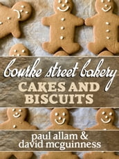 Bourke Street Bakery: Cakes and Biscuits