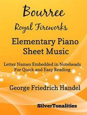 Bourree the Royal Fireworks for Elementary Piano