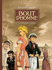 Bout d homme - Tome 02