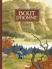 Bout d homme - Tome 05