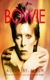 Bowie Album By Album