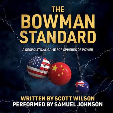 Bowman Standard, The - Scott Wilson