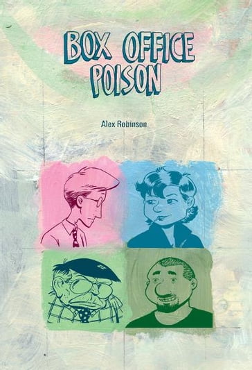 Box Office Poison - Alex Robinson