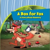 Box for Fox, AA Story About Honesty