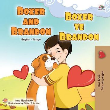 Boxer and Brandon Boksör ve Brandon - KidKiddos Books - Inna Nusinsky