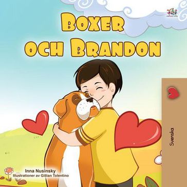 Boxer och Brandon - Inna Nusinsky - KidKiddos Books