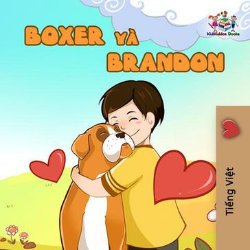 Boxer và Brandon - Inna Nusinsky - KidKiddos Books