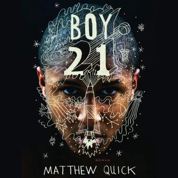 Boy 21 - Matthew Quick
