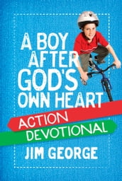 A Boy After God s Own Heart Action Devotional