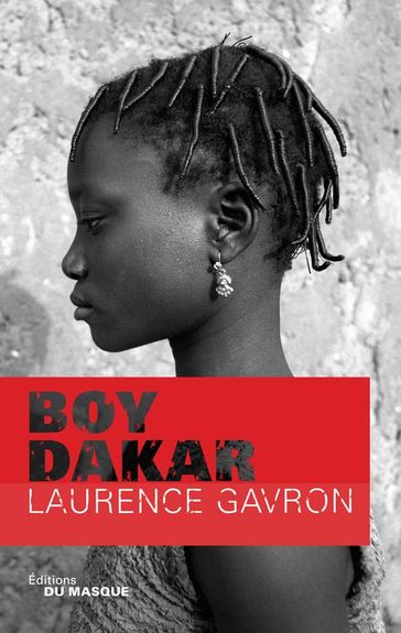 Boy Dakar - Laurence Gavron