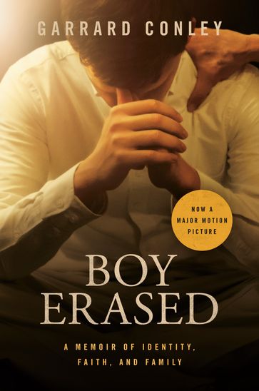 Boy Erased - Garrard Conley