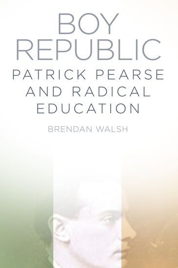 Boy Republic - Dr Brendan Walsh