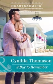 A Boy To Remember (Mills & Boon Heartwarming) (The Daughters of Dancing Falls, Book 1)