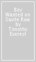 Boy Wanted on Savile Row