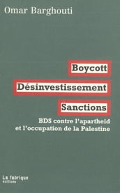 Boycott, désinvestissement, sanctions