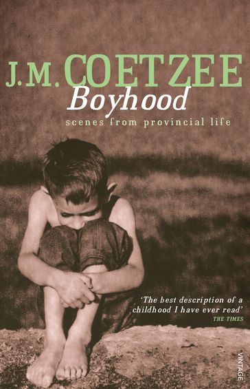 Boyhood - J. M. Coetzee