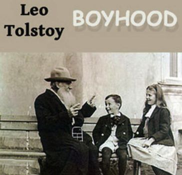 Boyhood - Lev Nikolaevic Tolstoj