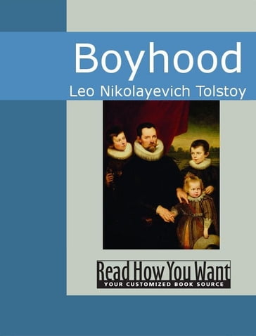 Boyhood - Lev Nikolaevic Tolstoj