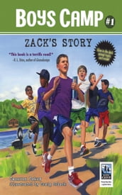 Boys Camp: Zack s Story