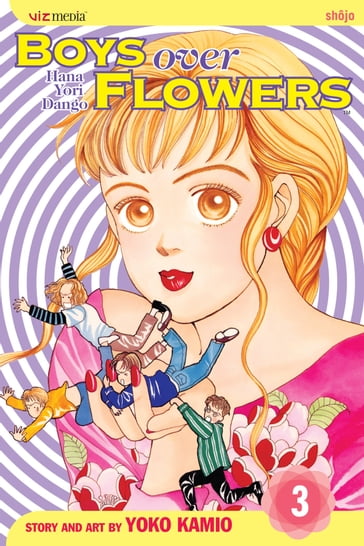Boys Over Flowers, Vol. 3 - Yoko Kamio