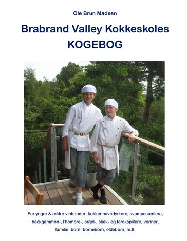 Brabrand Valley Kokkeskoles Kogebog - Ole Brun Madsen
