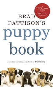 Brad Pattison s Puppy Book