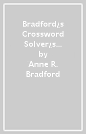 Bradford¿s Crossword Solver¿s Dictionary
