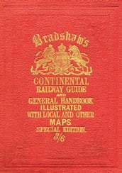 Bradshaw s Continental Railway Guide (full edition)
