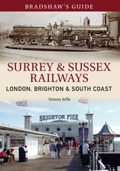 Bradshaw s Guide Surrey & Sussex Railways