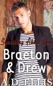 Braeton & Drew