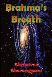 Brahma s Breath