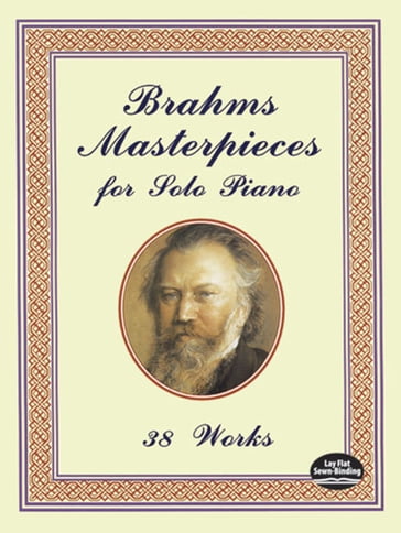 Brahms Masterpieces for Solo Piano - Johannes Brahms