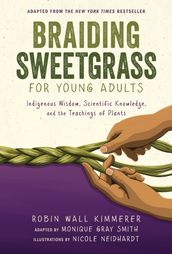 Braiding Sweetgrass for Young Adults