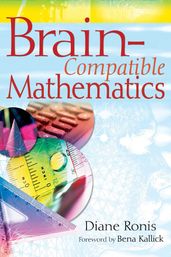 Brain-Compatible Mathematics