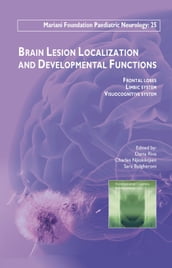 Brain Lesion Localization and Developmental Functions