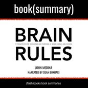Brain Rules by John Medina - Book Summary