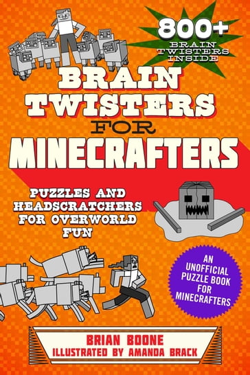 Brain Twisters for Minecrafters - Brian Boone