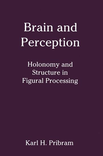 Brain and Perception - Karl Pribram