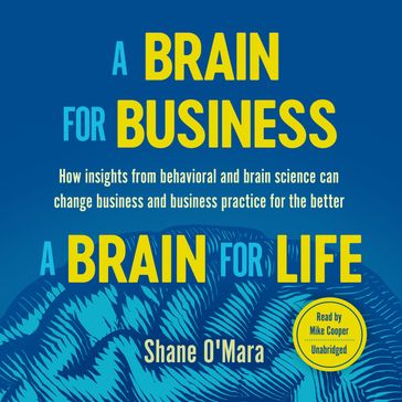 A Brain for BusinessA Brain for Life - Shane O